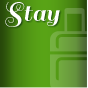 Stay